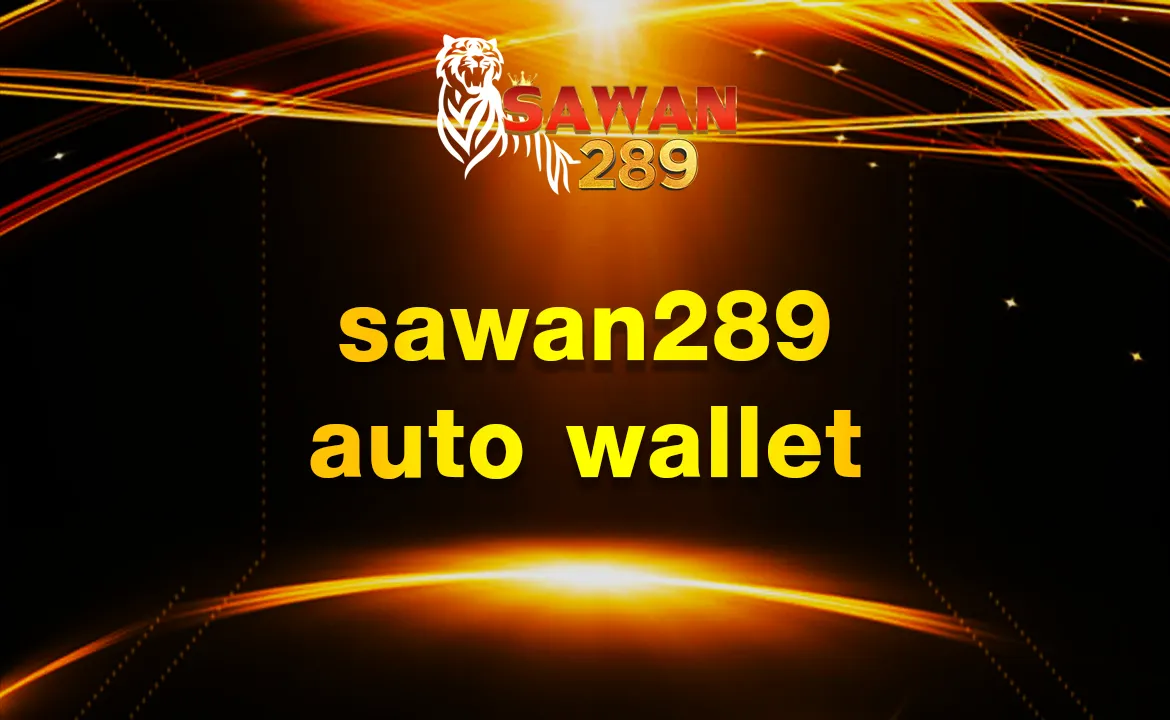 sawan289 auto wallet