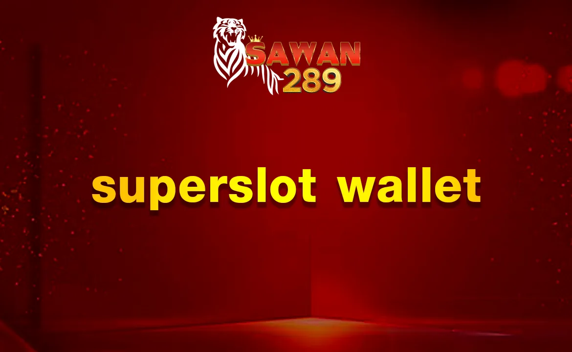 superslot wallet